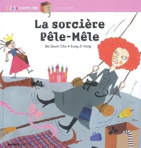 Couverture du produit · La sorcière Pêle-Mêle