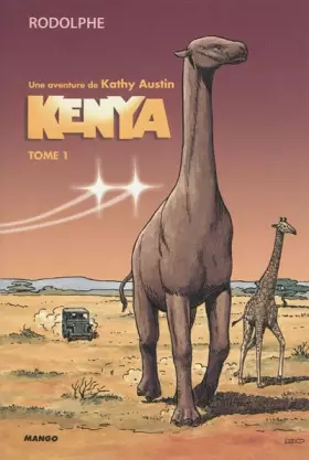 Couverture du produit · Kenya, Tome 1 :