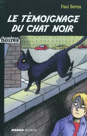 Couverture du produit · Le témoignage du chat noir