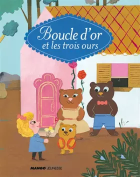 Couverture du produit · Boucle d'or et les trois ours