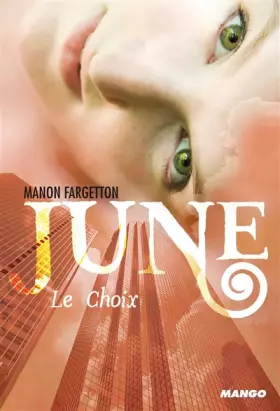 Couverture du produit · June, Tome 2 : Le choix