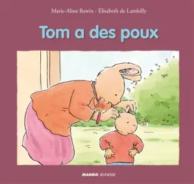 Couverture du produit · Tom a des poux