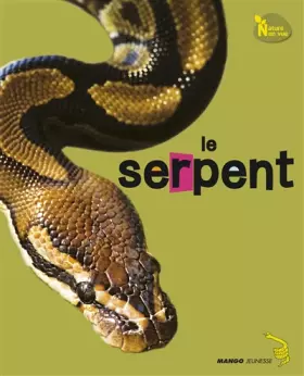 Couverture du produit · Le serpent