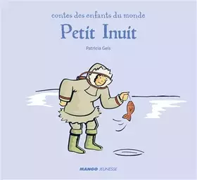 Couverture du produit · Petit Inuit: Contes des enfants du monde