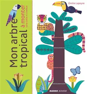 Couverture du produit · Mon arbre tropical