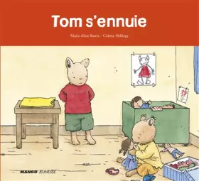 Couverture du produit · Tom s'ennuie