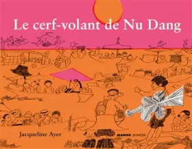 Couverture du produit · Le cerf volant de Nu Dang