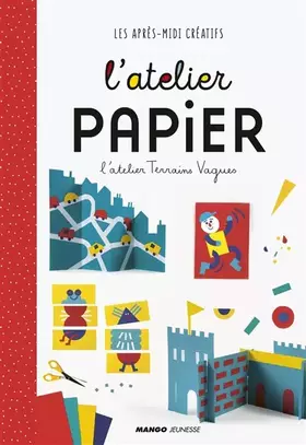Couverture du produit · L'Atelier papier