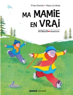 Couverture du produit · Ma mamie en vrai