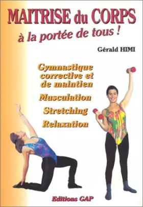 Couverture du produit · Maîtrise du corps à la portée de tous