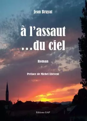 Couverture du produit · A l'assaut ...du ciel