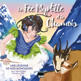 Couverture du produit · LA FEE MYRTILLE ET LE CHAMOIS