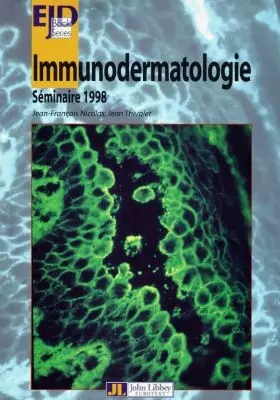 Couverture du produit · Immunodermatologie. Compte rendu du séminaire 1998
