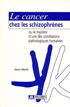 Couverture du produit · Cancer Chez Les Schizophr