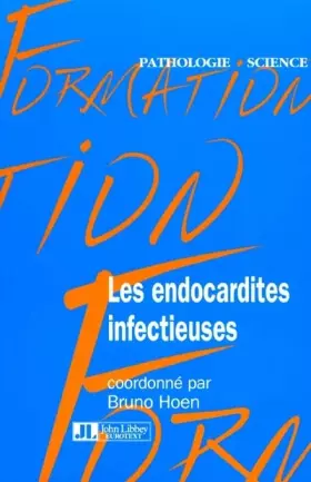 Couverture du produit · Les endocardites infectieuses