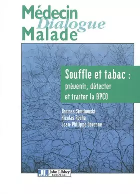 Couverture du produit · Souffle et tabac : Prévenir, détecter et traiter la BPCO