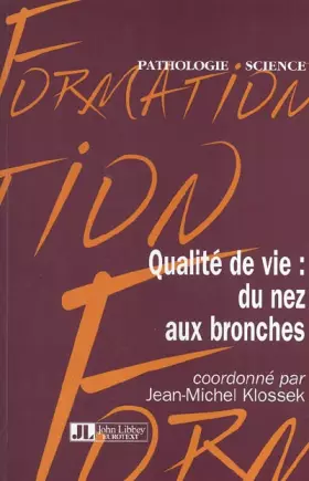 Couverture du produit · Qualité de vie : Du nez aux bronches