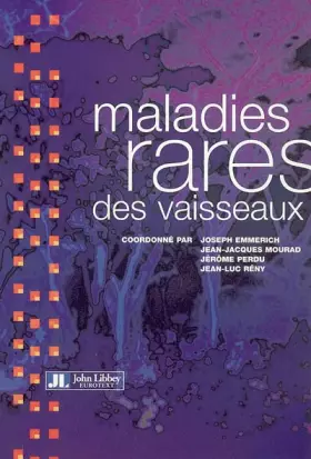 Couverture du produit · Maladies Rares Des Vaisseaux