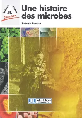 Couverture du produit · Une histoire des microbes