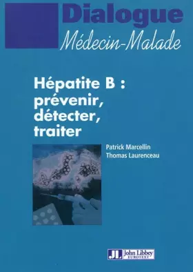 Couverture du produit · Hépatite B : prévenir, détecter, traiter