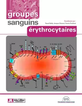 Couverture du produit · Les groupes sanguins érythrocytaires