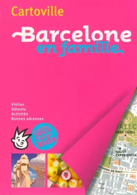 Couverture du produit · Barcelone en famille