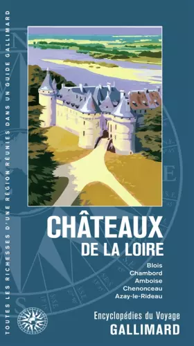 Couverture du produit · Guide Chateaux de La Loire