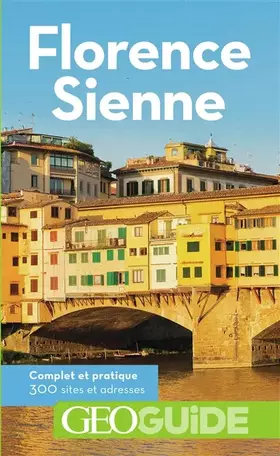 Couverture du produit · Guide Florence, Sienne