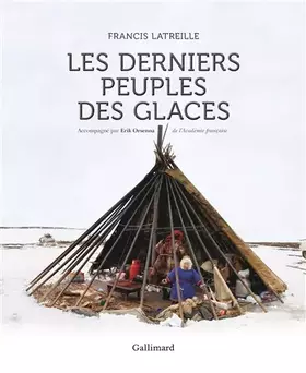 Couverture du produit · Les derniers peuples des glaces