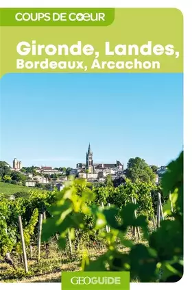 Couverture du produit · Gironde, Landes, Bordeaux, Arcachon