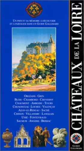 Couverture du produit · Châteaux de la Loire (ancienne édition)