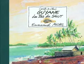 Couverture du produit · Guyanne : Les Îles du salut