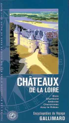 Couverture du produit · Châteaux de la Loire (ancienne édition)