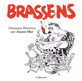 Couverture du produit · Brassens: Chansons illustrées