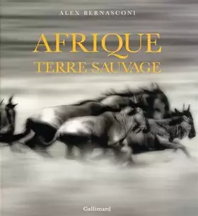 Couverture du produit · Afrique, Terre sauvage