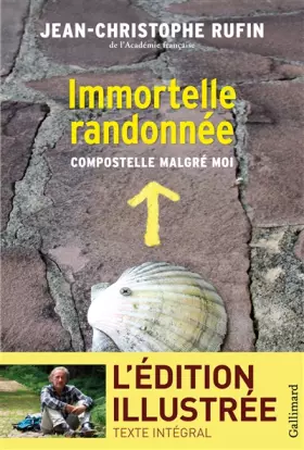 Couverture du produit · Immortelle randonnée: Compostelle malgré moi