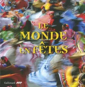Couverture du produit · Le monde en fêtes