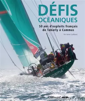 Couverture du produit · Défis océaniques: 50 ans d'exploits français, de Tabarly à Cammas