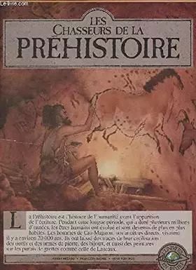 Couverture du produit · Les chasseurs de la préhistoire