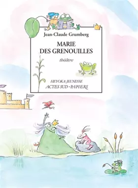 Couverture du produit · Marie des grenouilles