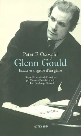 Couverture du produit · Glenn Gould : Extase d'un génie