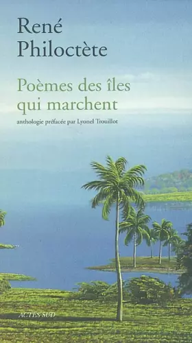 Couverture du produit · Poèmes des îles qui marchent