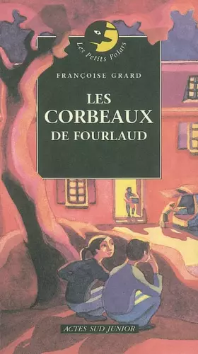 Couverture du produit · Les Corbeaux de Fourlaud