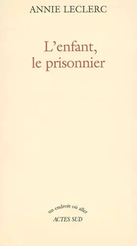 Couverture du produit · L'Enfant, le prisonnier