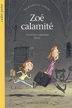 Couverture du produit · Zoé calamité