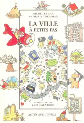 Couverture du produit · La ville à petits pas