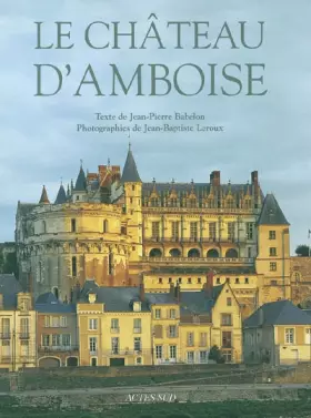 Couverture du produit · Château d'Amboise