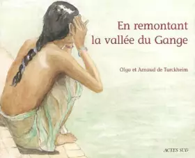 Couverture du produit · En remontant la vallée du Gange