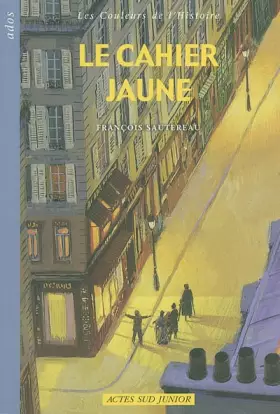 Couverture du produit · Le Cahier jaune