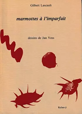 Couverture du produit · MARMOTTES A L'IMPARFAIT
